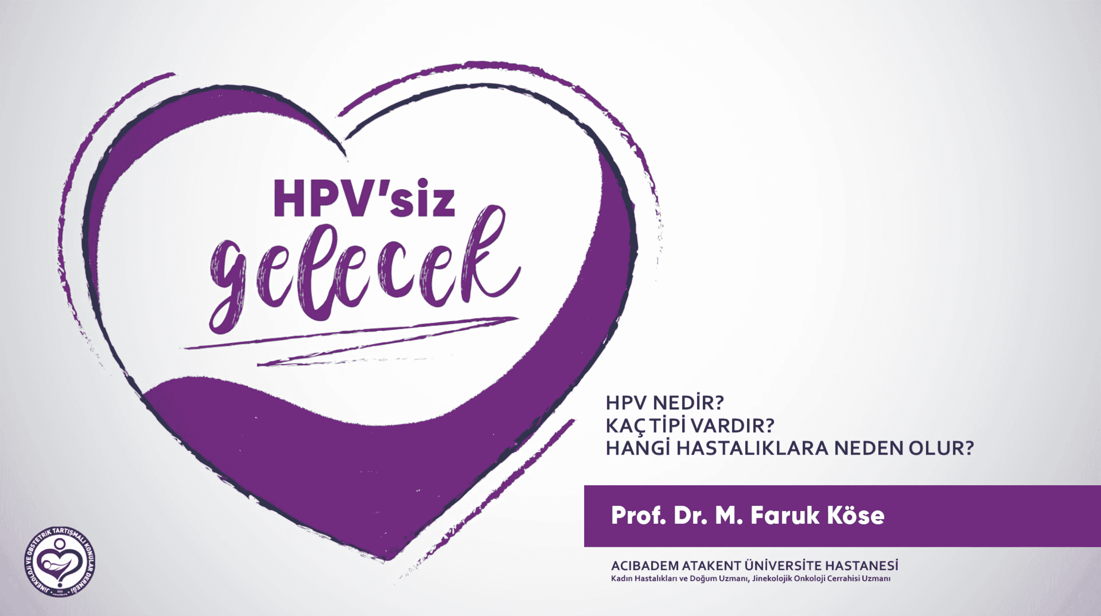 HPV nedir? Kaç tipi vardır? Hangi hastalıklara neden olur?